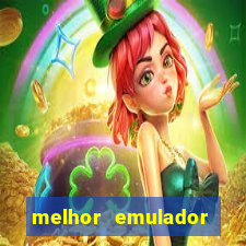 melhor emulador para pc fraco